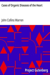 Cover of Cases of Organic Diseases of the Heart — A Closer Reading