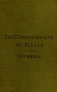 Cover of The commonwealth of cells — A Closer Reading