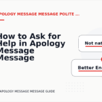 How to Ask for Help in Apology Message Message English