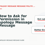 How to Ask for Permission in Apology Message Message English