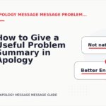 How to Give a Useful Problem Summary in Apology Message Message English