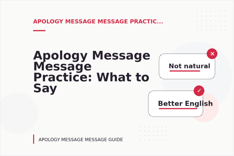 Apology Message Message Practice: What to Say Instead Apology Message Message Practice: What to Say Instead