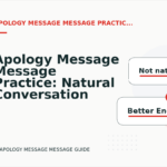 Apology Message Message Practice: Natural Conversation Lines